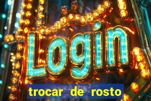 trocar de rosto online trocar rosto de video online